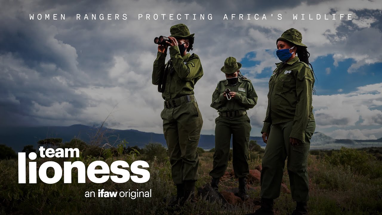 Team Lioness: Women rangers protecting Africa's wildlife | IFAW