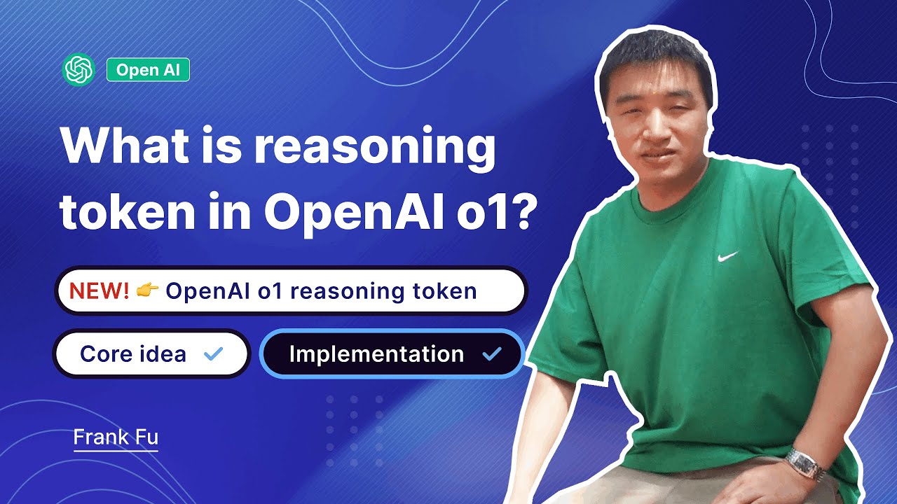 What is reasoning token in OpenAI o1? Core idea and implementation.