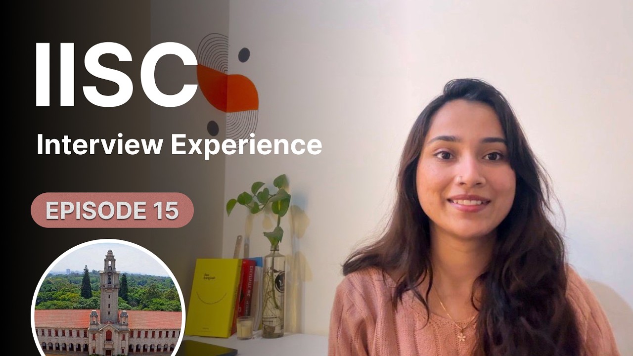 My IISc MDes Interview Experience | Episode 15