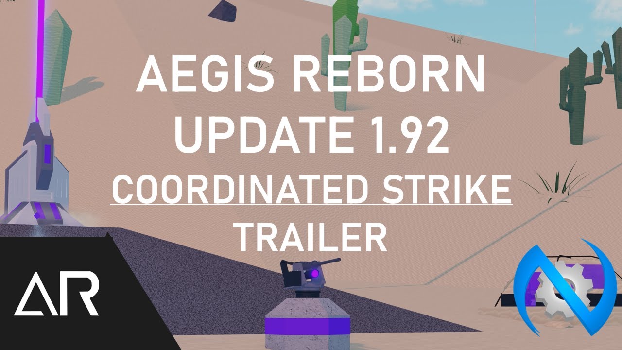 Aegis Reborn | Update 1.92 - Coordinated Strike