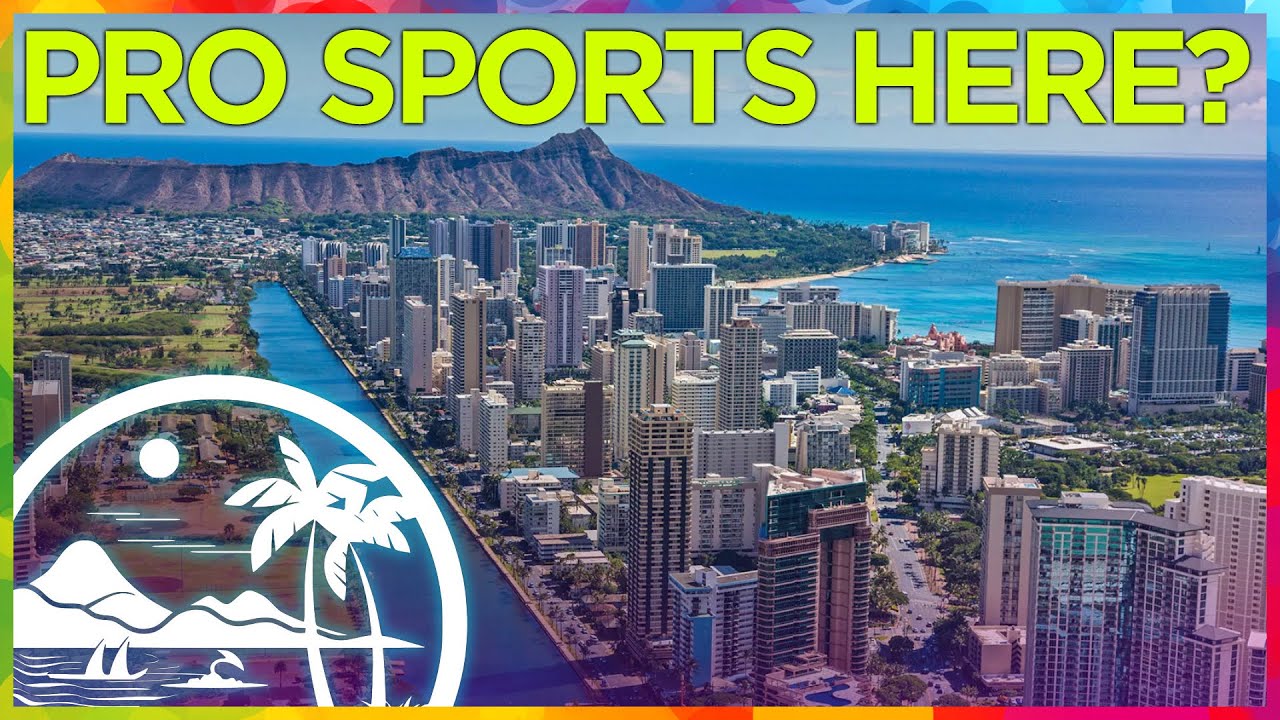 Could Hawaii Ever Get Pro Sports Teams?
