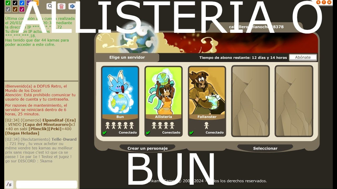 DOFUS RETRO &iquest;CUAL ES MEJOR SERVIDOR ALLISTERIA O BUN?