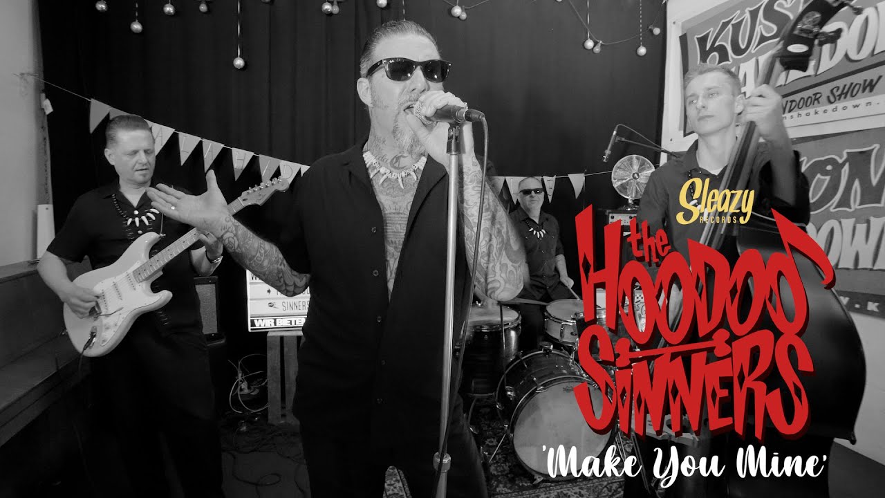 'Make You Mine' HOODOO SINNERS (Galahad's Garage, Sleazy Records) BOPFLIX sessions
