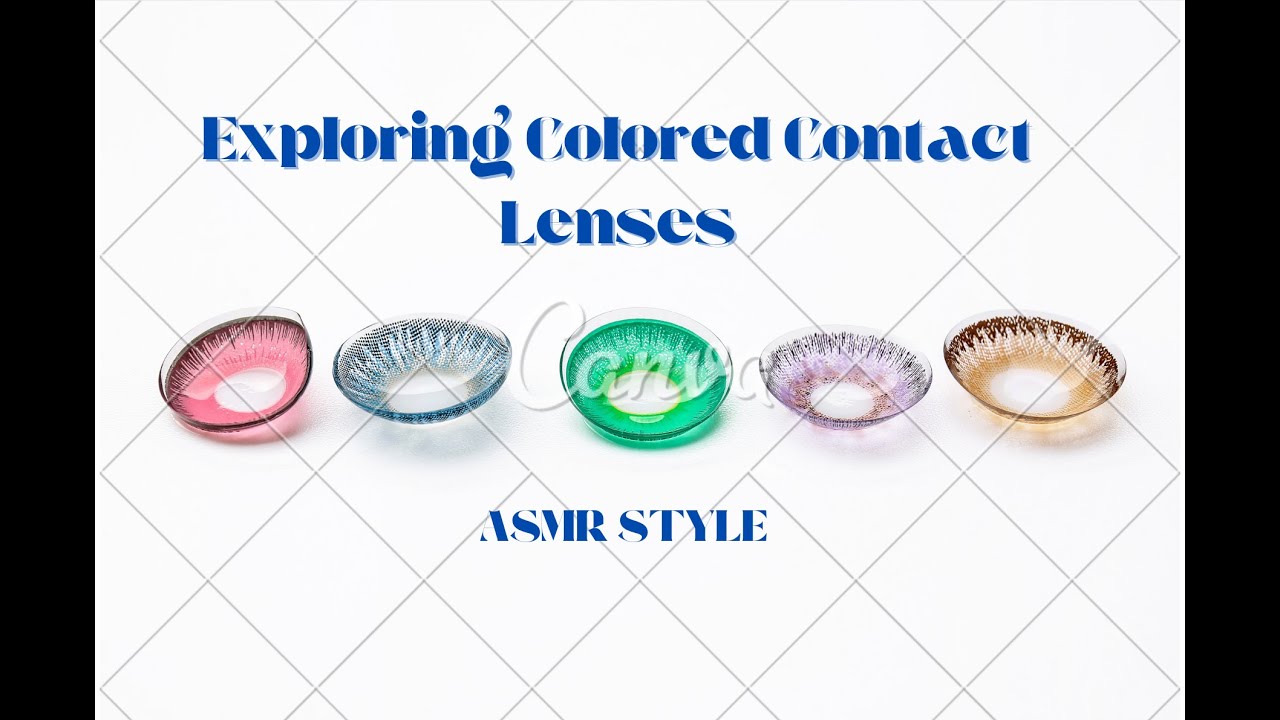 Exploring Colored Contact Lenses ASMR style #asmr #relaxing #asmrsounds