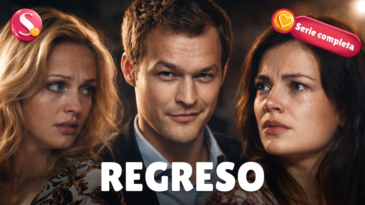 REGRESO | Todas las series | Se cas&oacute; con un rico y casi paga con su vida. | Love Movie