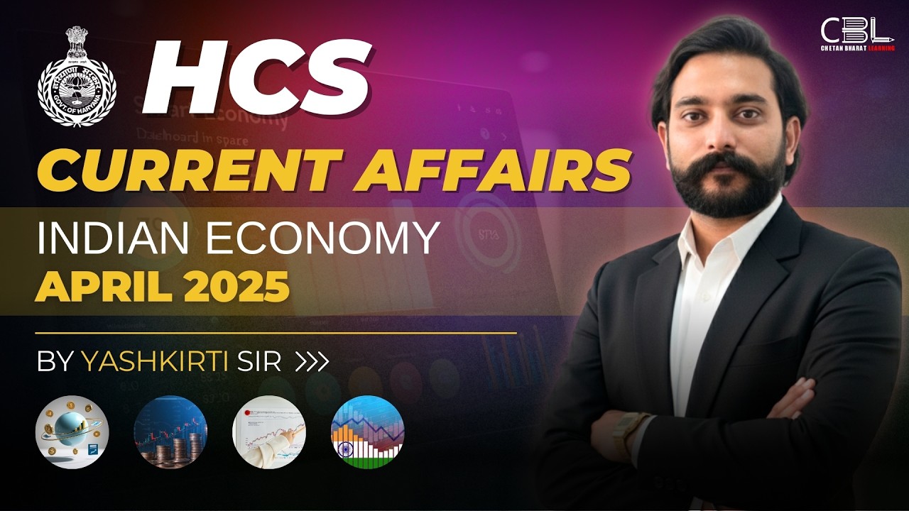 HPSC Haryana HCS 2026 Economy Current Affairs | April 2025