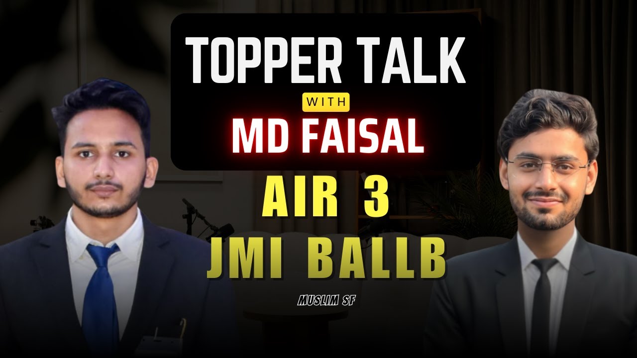 AIR 3 JMI BALLB | MD FAISAL | JAMIA BALLB TOPPER INTERVIEW | Topper Talk 2025 |