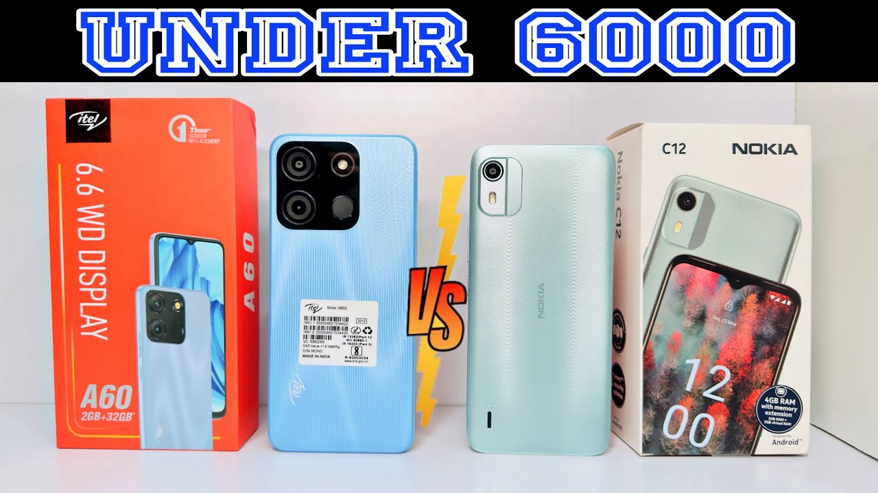 itel A60 🆚 Nokia C12 ⚡ Unboxing * Comparison * Camera * Price * Full Details * Under 6000 Phone 🔥