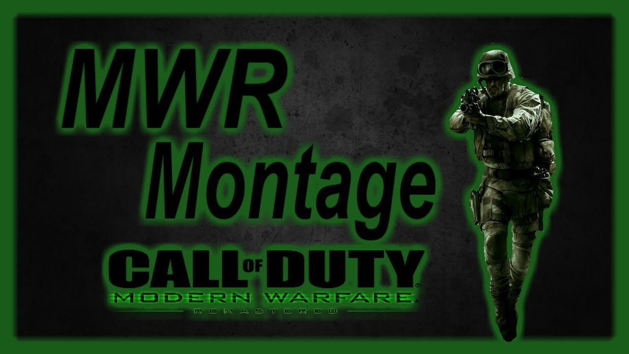 Modern Warfare Remastered (MWR) Montage By Vigs