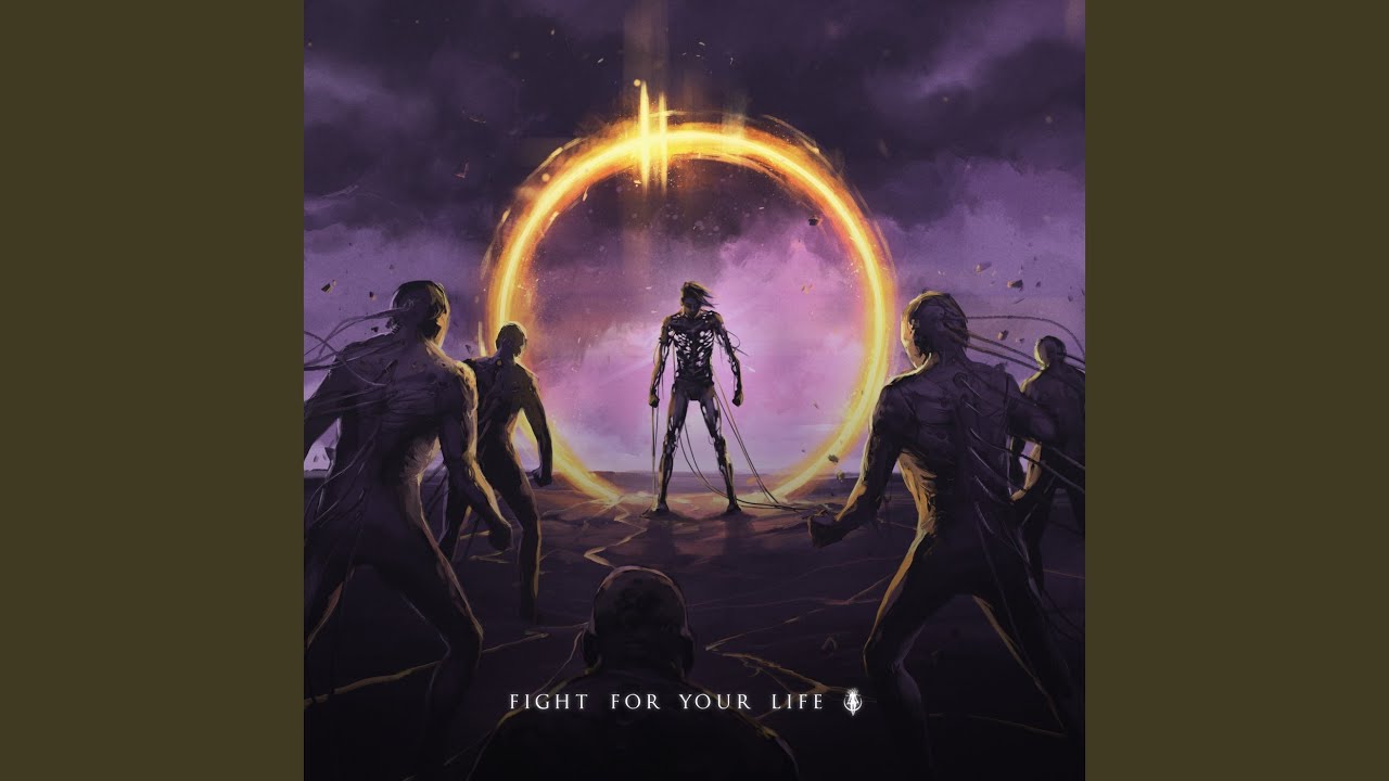 Fight For Your Life