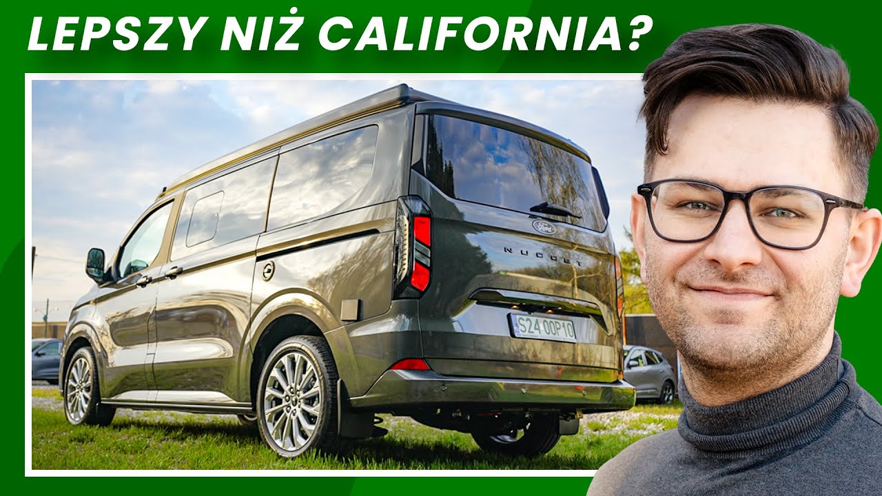 Kt&oacute;ry kamper jest lepszy? Ford Nugget kontra Volkswagen California