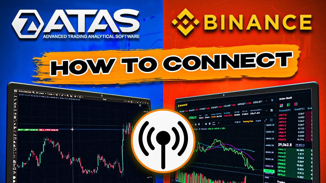Linking ATAS to BINANCE  Exchange | FREE Guide