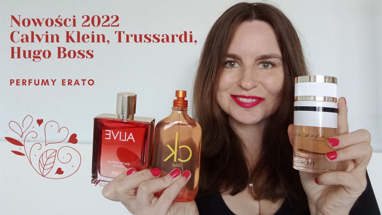 Nowości 2022 Calvin Klein, Trussardi, Hugo Boss | Perfumy Erato