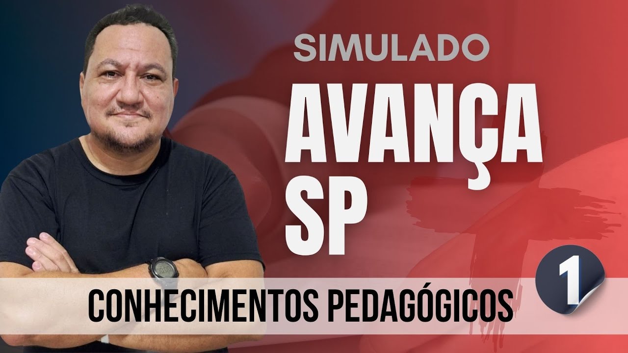 MARATONA AVANÇA SP I SIMULADO 01  [Legislação Educacional]