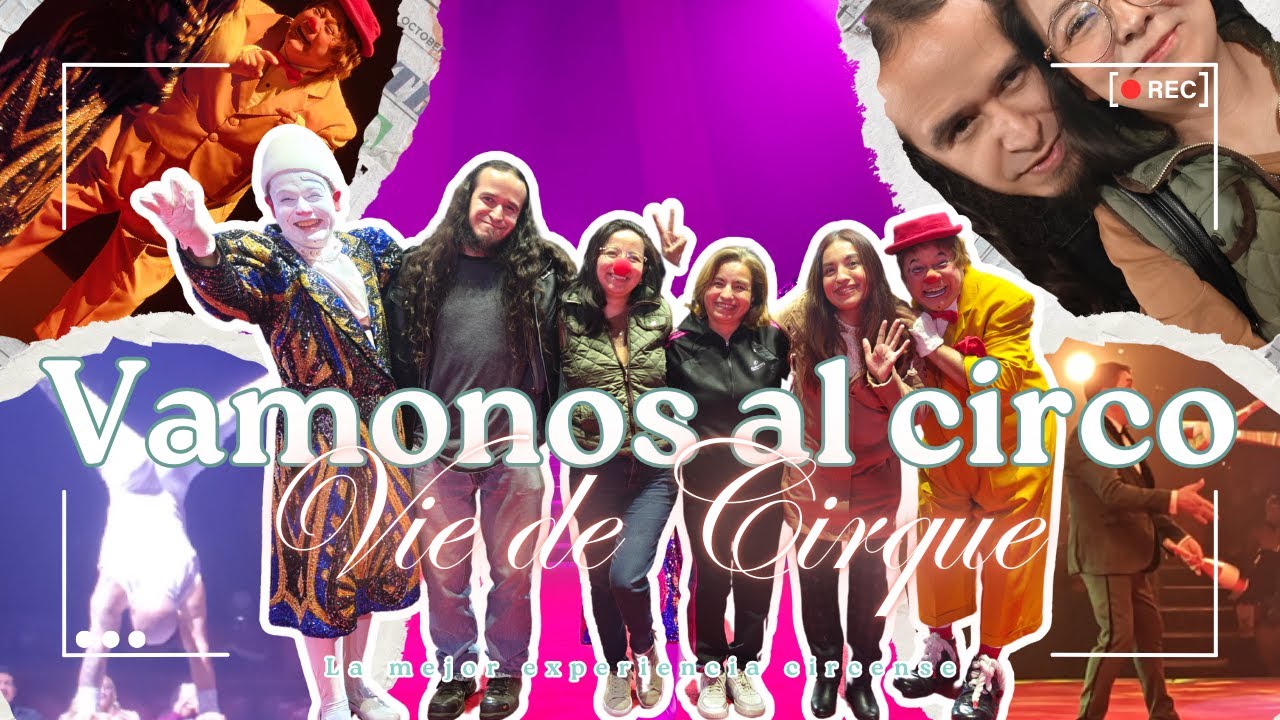 VLOG ❤️ FUIMOS AL CIRCO 