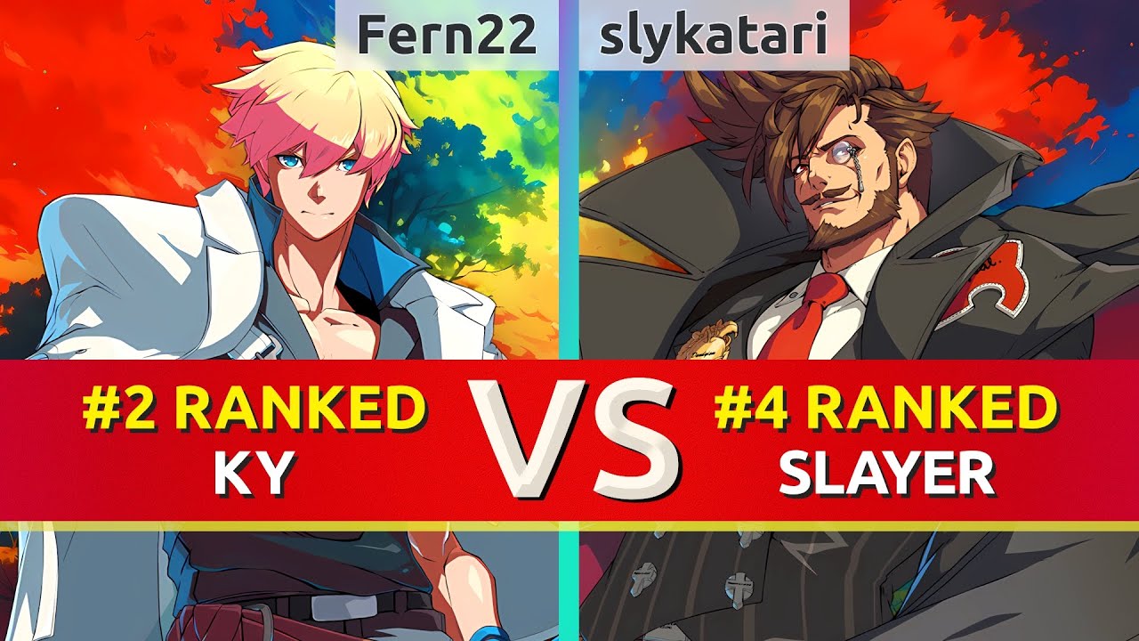 GGST ▰ Fern22 (#2 Ranked Ky) vs slykatari (#4 Ranked Slayer). High Level Gameplay