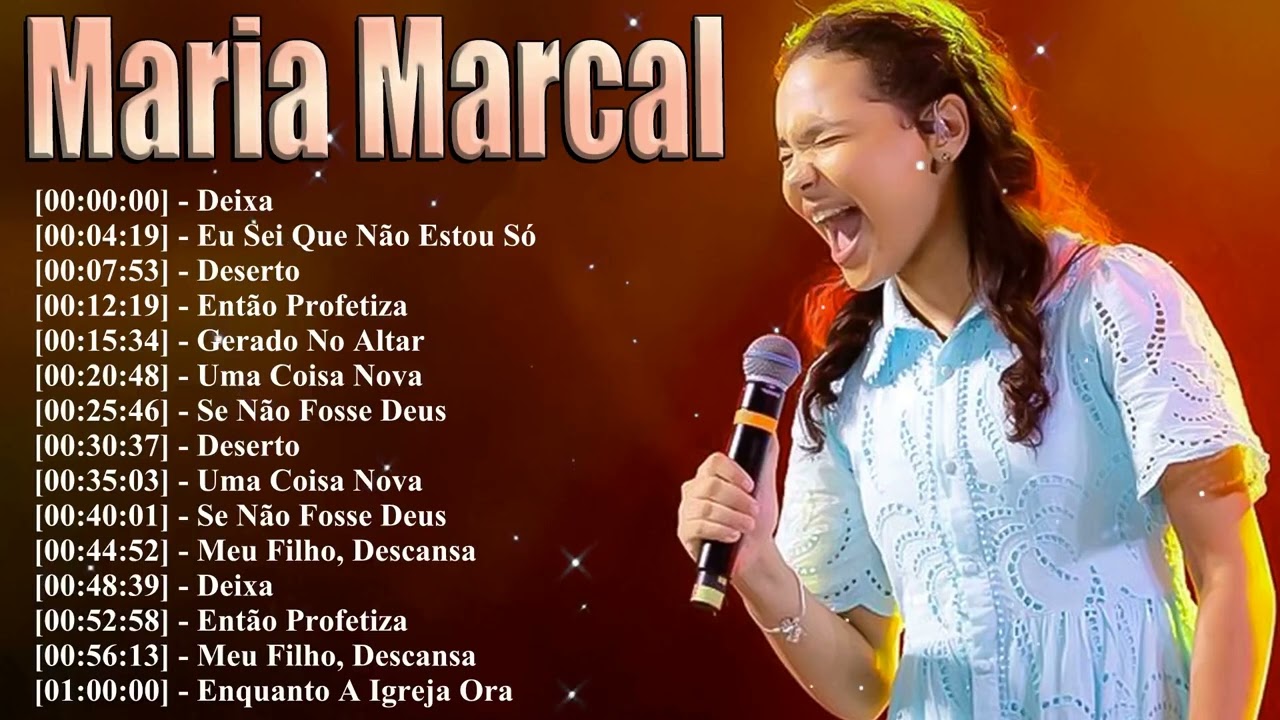 Maria Marçal Essentials 2026 15 Sucessos Para Ouvir No Repetir O Melhor Do Pentecostal Mix