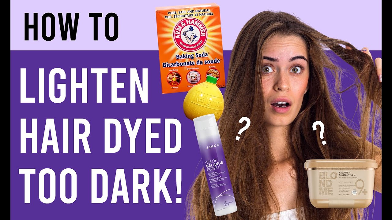 How to Lighten Hair Dyed Too Dark | 10 Easy Ways To Do It | Home Remedies & Professional Methods
