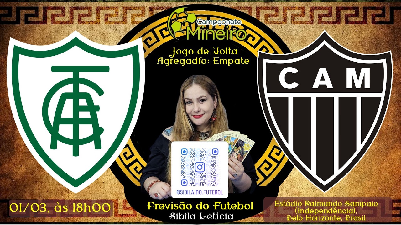 Previs&atilde;o do Futebol - MINEIRO SEMI-FINAL - 2&ordm; Jogo entre Am&eacute;rica e Atl&eacute;tico