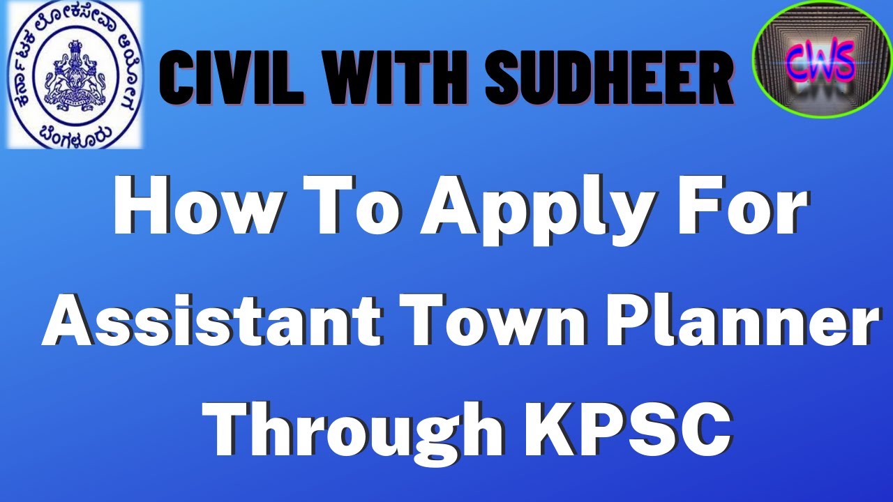 || HOW TO APPLY FOR ASSISTANT TOWN PLANNER (CIVIL) THROUGH KPSC ?? ||
