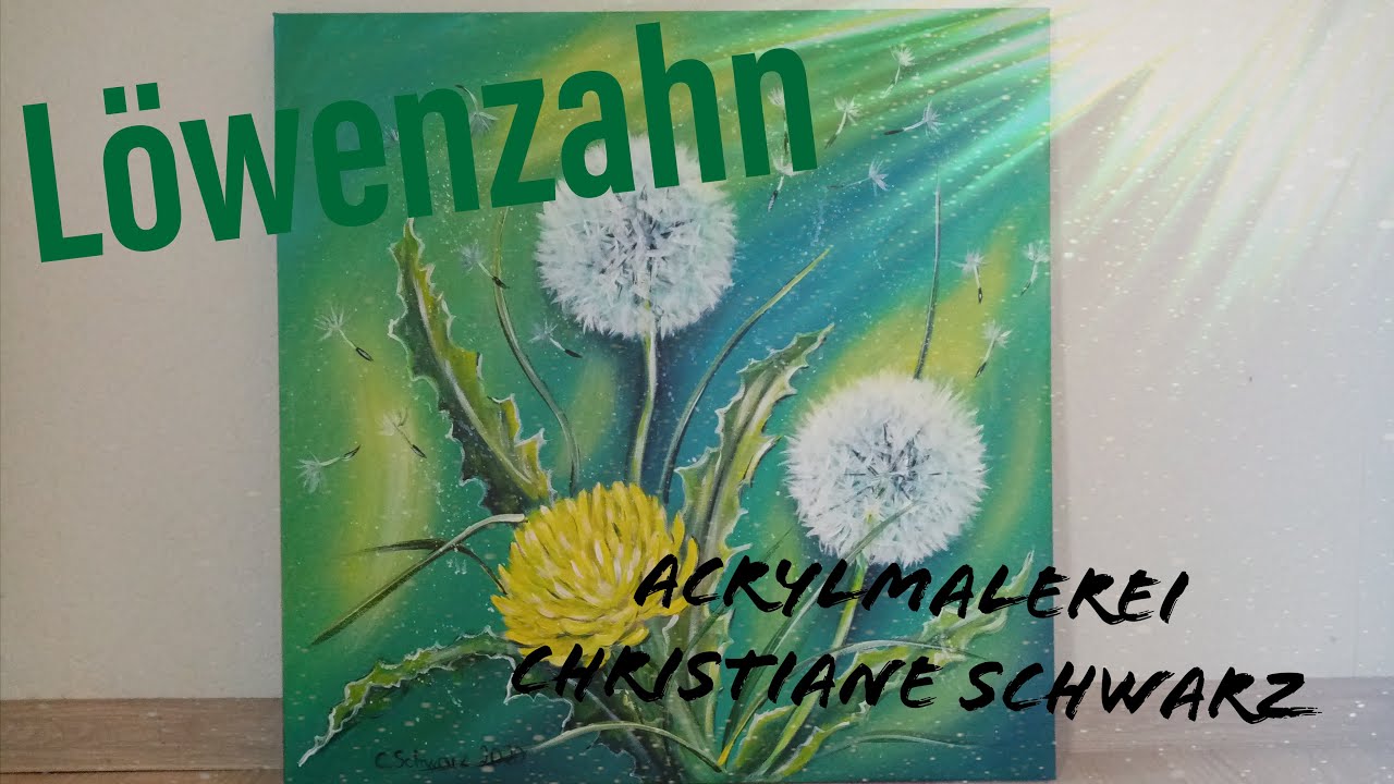 Löwenzahn Acryl auf Leinwand Maltutorial / acrylic painting dandelion