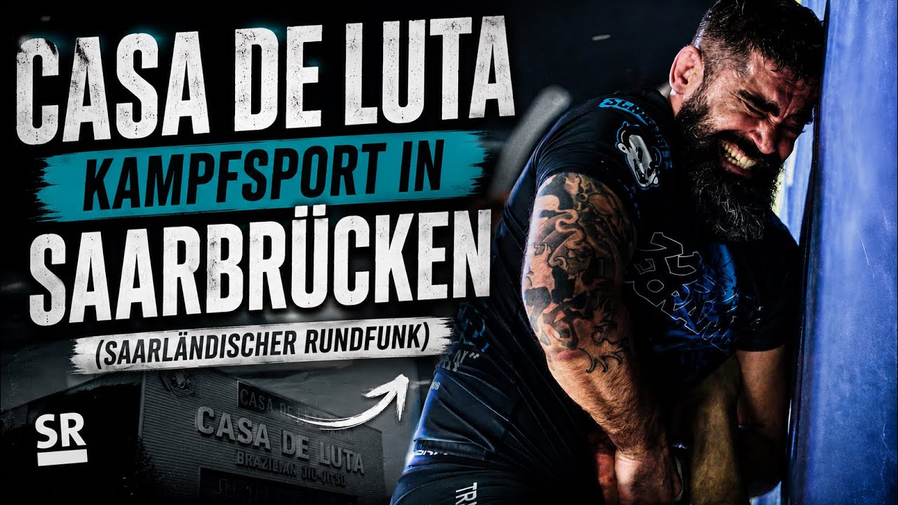 Casa de Luta – Kampfsport in Saarbrücken (Saarländischer Rundfunk)