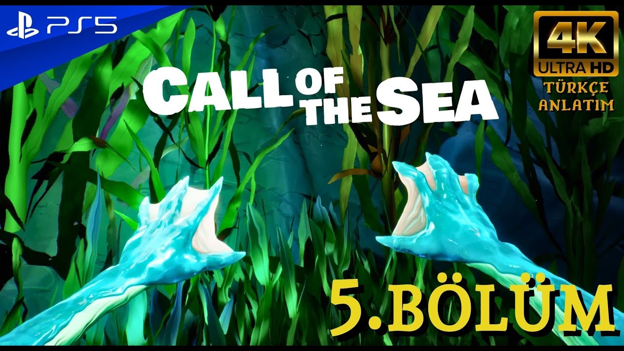 DENİZ KIZI OLDUK! | CALL OF T HE SEA (PS5) 4K Türkçe Bölüm 5