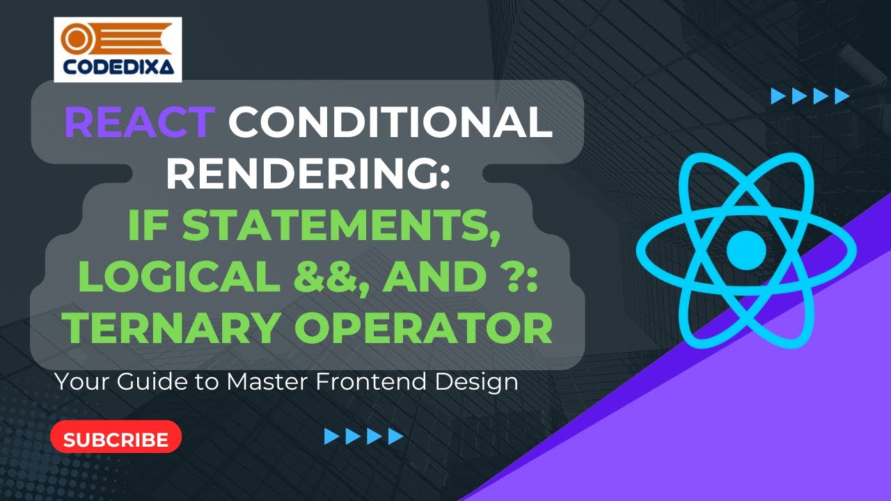 React Conditional Rendering: Master the Art of Dynamic UI