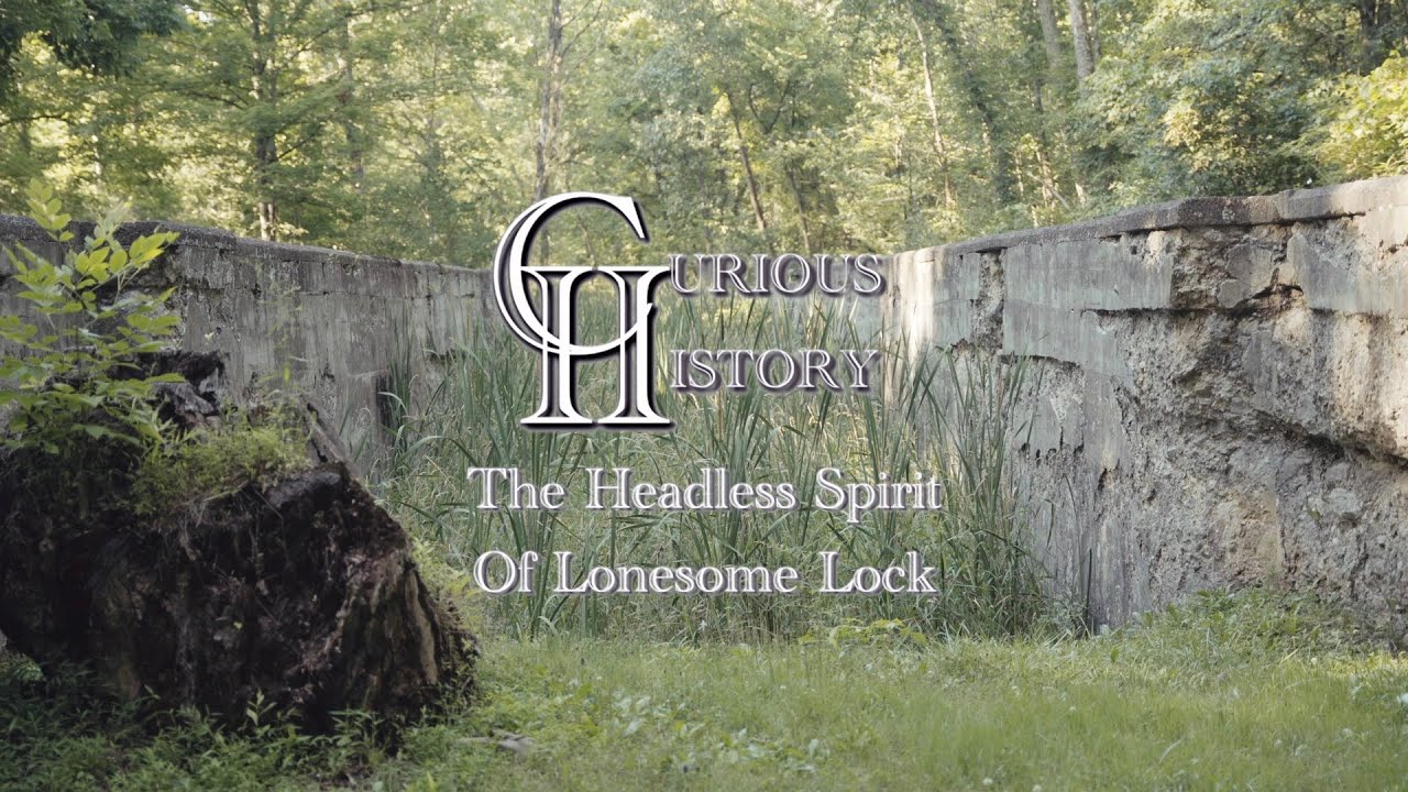 The Headless Spirit of Lonesome Lock
