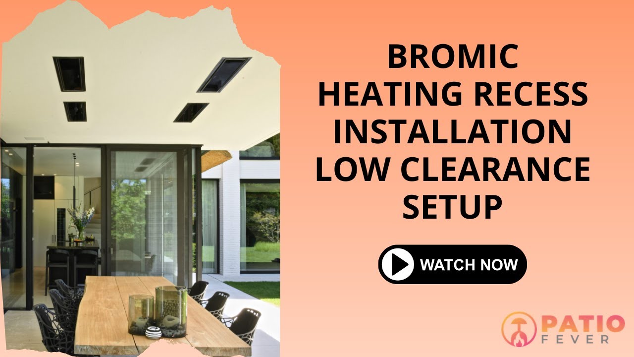 Bromic Heating Recess Installation Low Clearance Setup