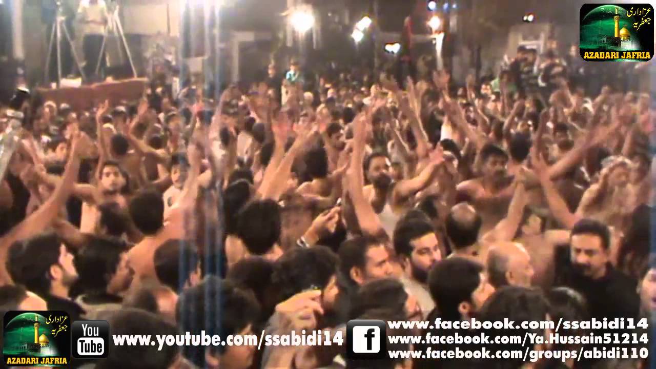 23 Muharram 1435 Jaffria - Ansar Party - Dukh Gaye Ne Zakhm Mere
