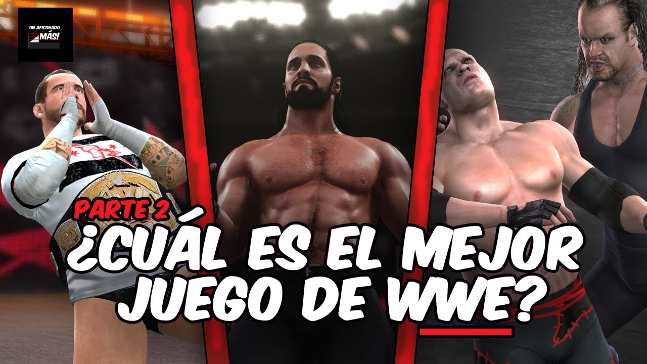 ¿Cuál es el mejor juego de WWE? Parte 2