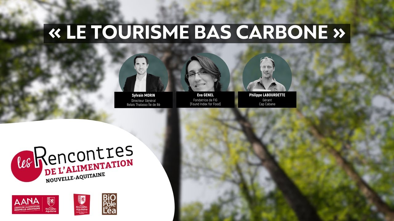 📺 Table ronde : Le tourisme bas carbone