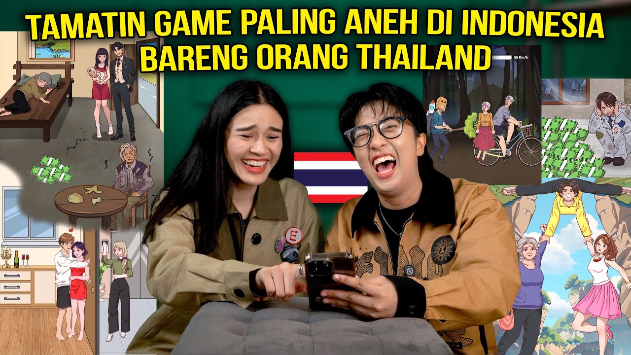 TAMATIN GAME PALING ANEH DI INDONESIA BARENG ORANG THAILAND