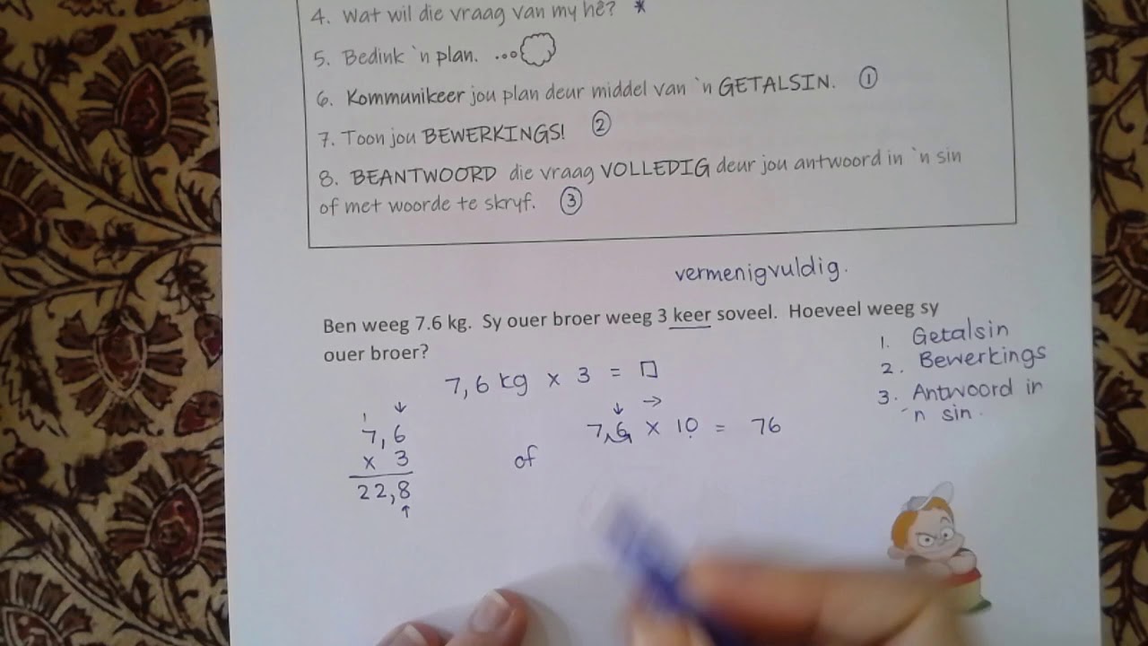 Wiskunde : Graad 6 : Week 7 : 6. Probleemoplossing met Desimale Breuke