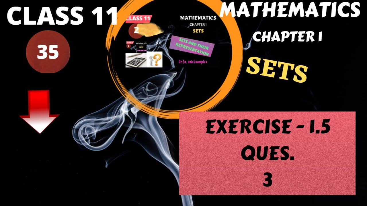 Class 11 Ex 1.5 Q3|| Chapter 1 Sets NCERT Maths