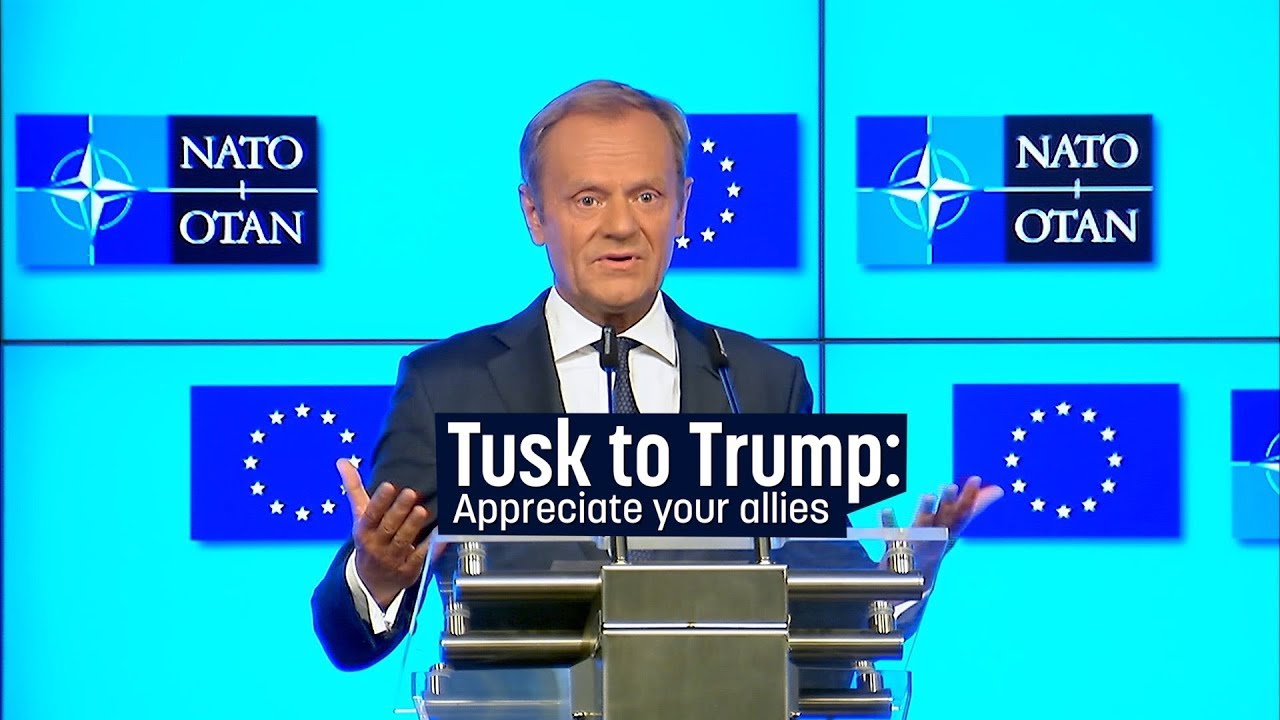 Tusk to Trump: Appreciate your allies, you don't have many