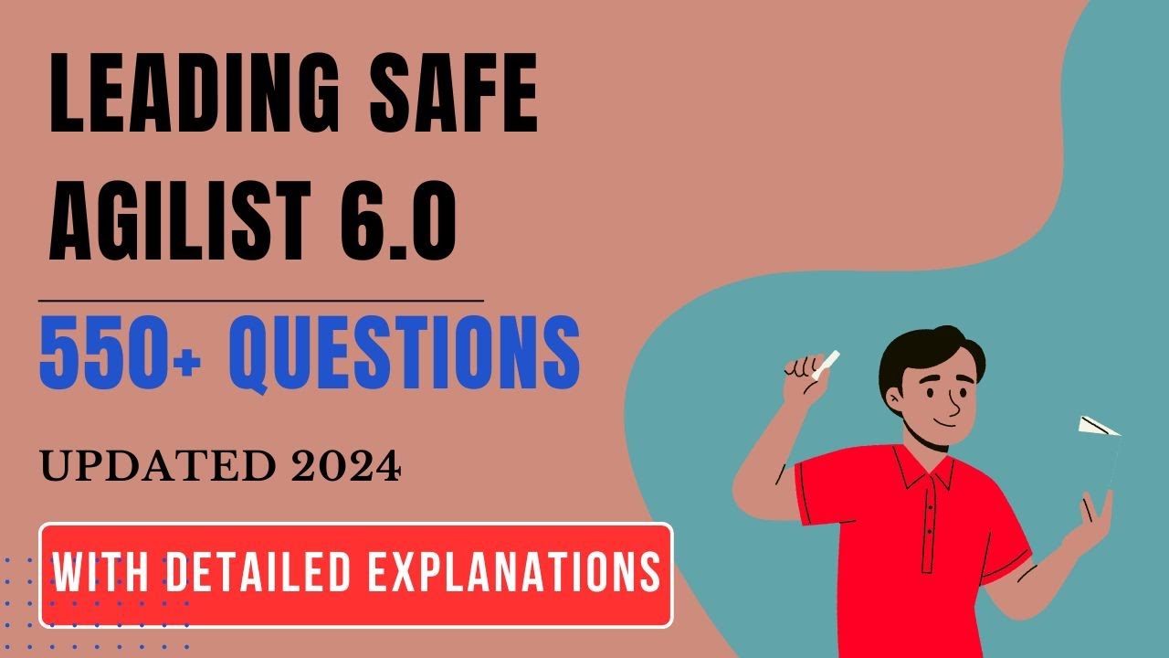 Leading SAFe Agilist 6.0 Exam Dumps & Questions 2026