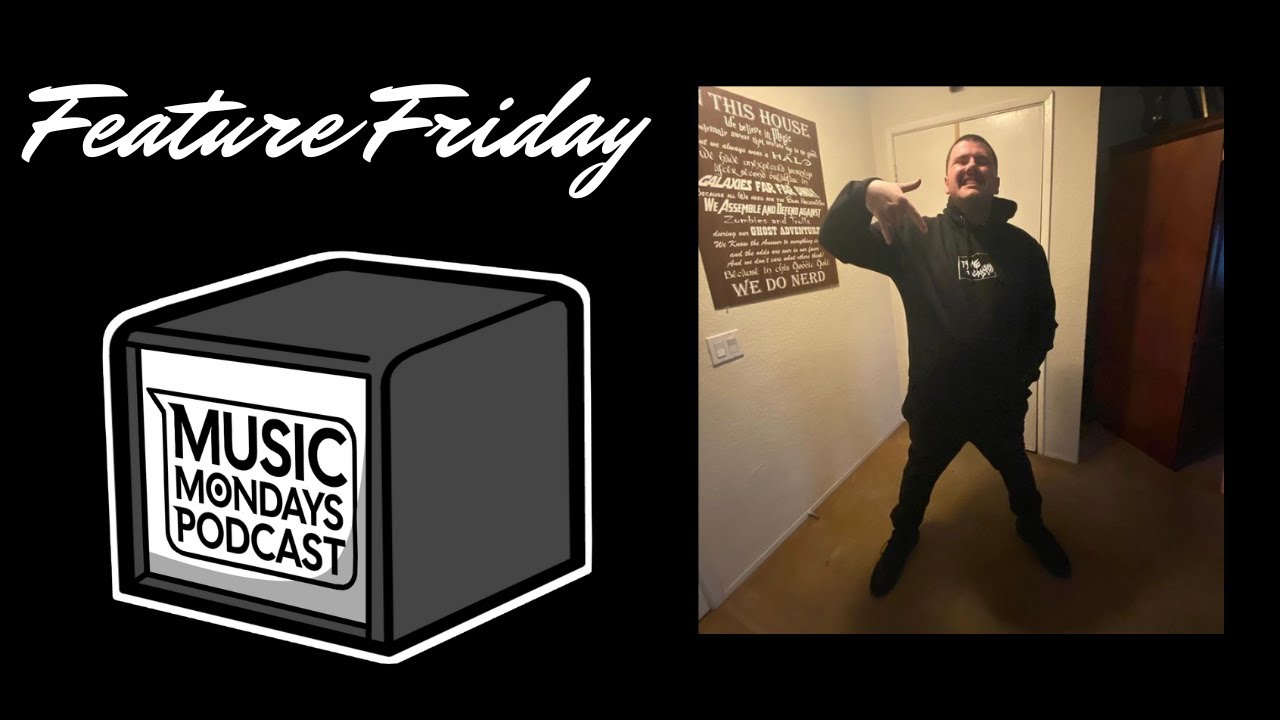 Episode #1 | Feature Friday - LORDHERETIC