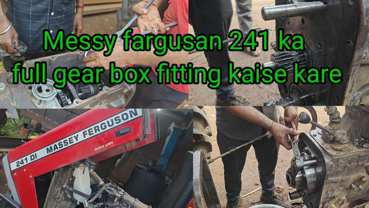 Massey Ferguson 241ka gear box fitting kaise kare full video