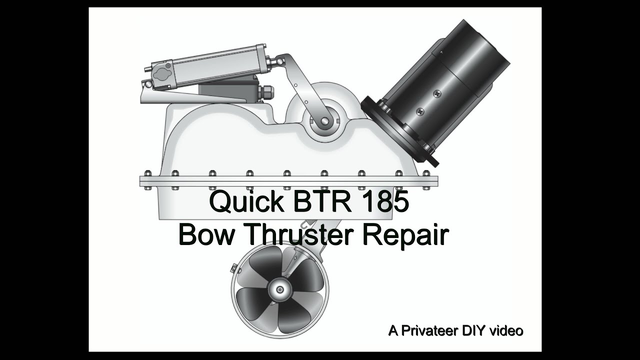 Quick BTR185 Thruster Gearbox and Driveshaft Repair