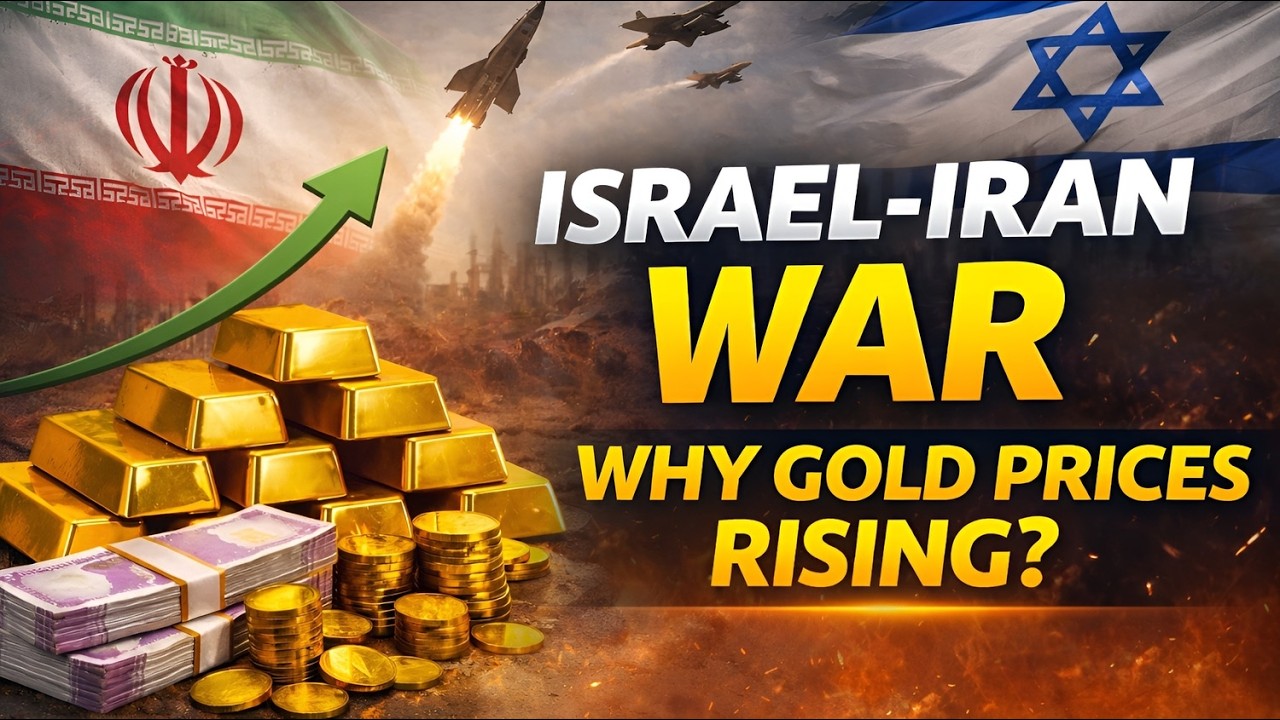 Why Gold Rises During War? | Iran–Israel Conflict & Gold Surge Explained | Rahul Saigaonker