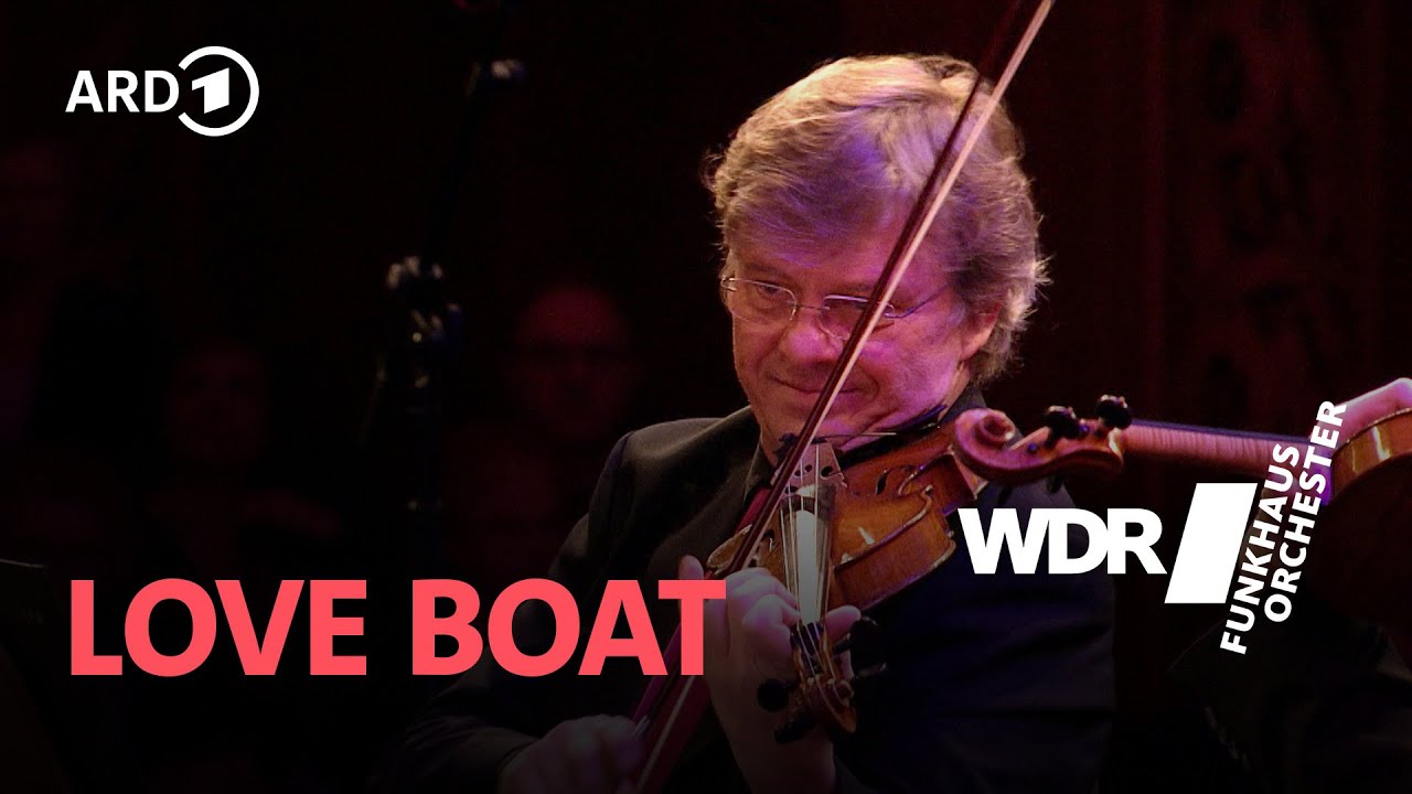 Love Boat Theme | WDR Funkhausorchester