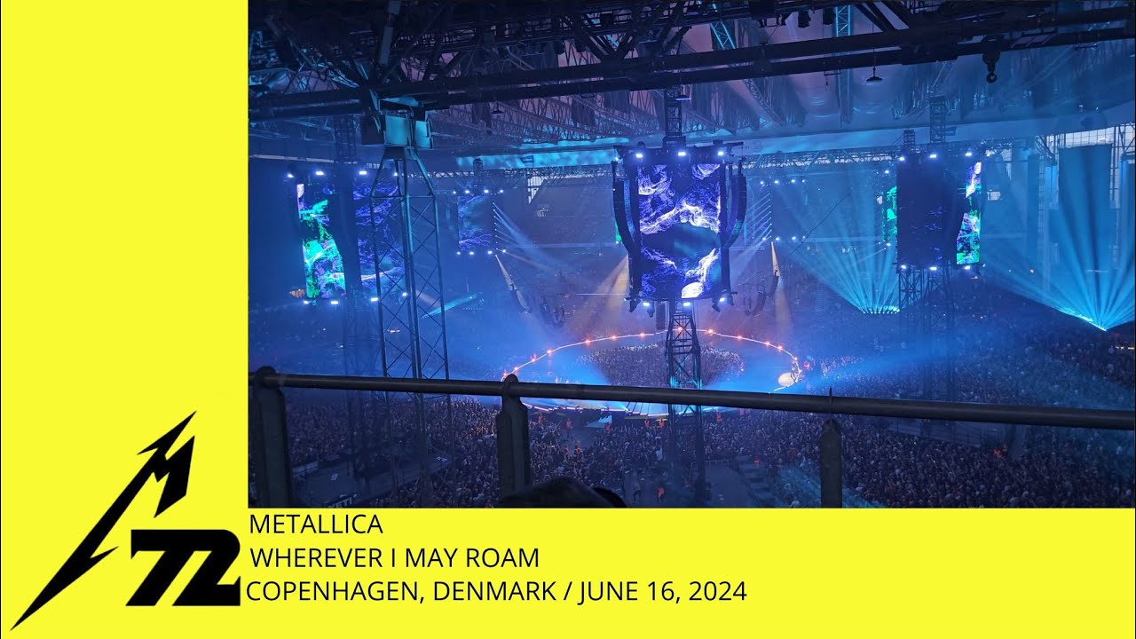 Metallica - Wherever I May Roam (Live Copenhagen, Denmark 16.06.2024) [4K]