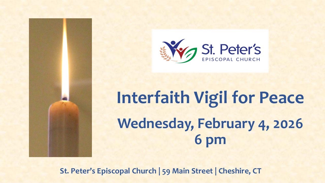 2/4/26 6 pm - Interfaith Vigil for Peace