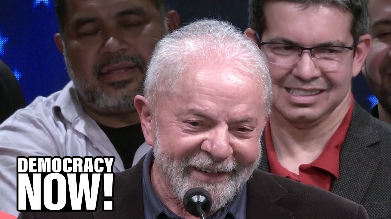 Lula Defeats Bolsonaro in Brazil in What Many See as a Victory for Democracy & the Earth