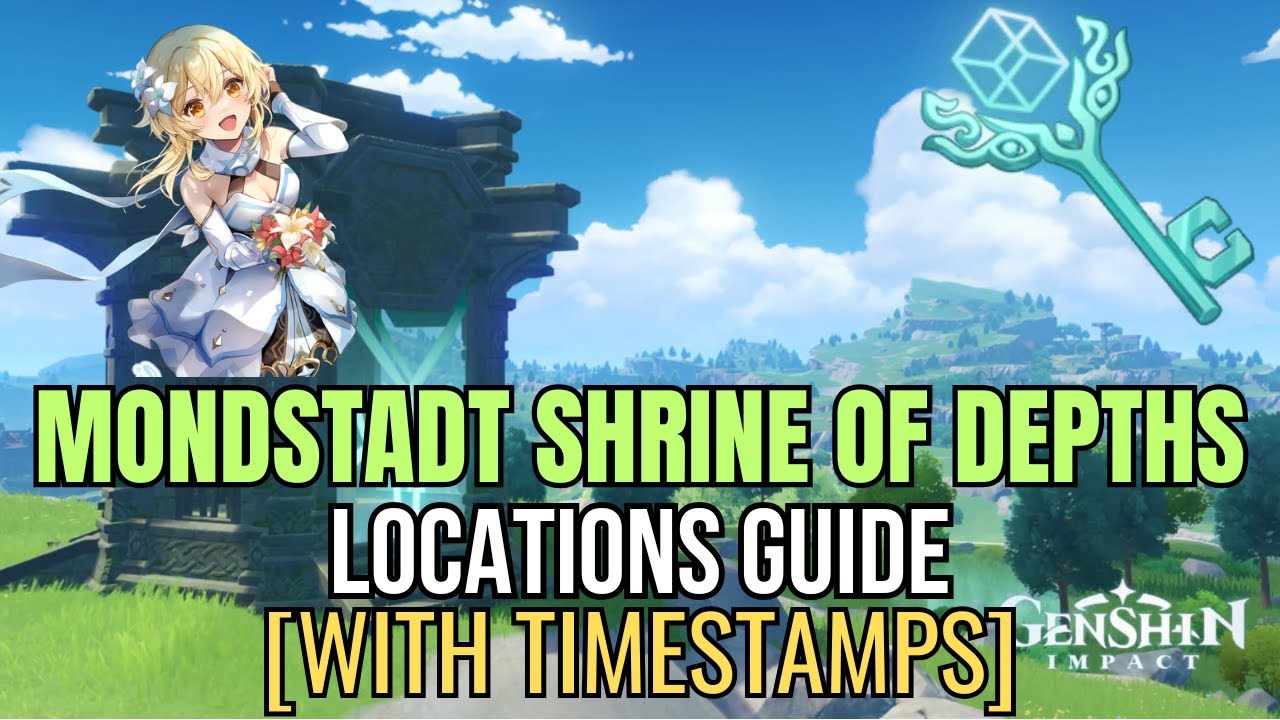 All Mondstadt Shrine of Depths Locations | Genshin Impact Guide