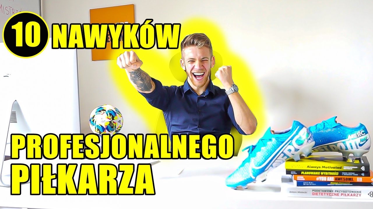 10 NAWYKÓW PIŁKARSKIEGO MISTRZA - Mentalna Liga Mistrzów #20 Antoni Mielecki Trening Mentalny