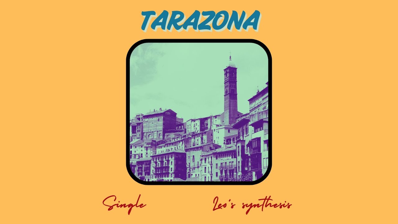 Leo´s synthesis - Tarazona (Single)