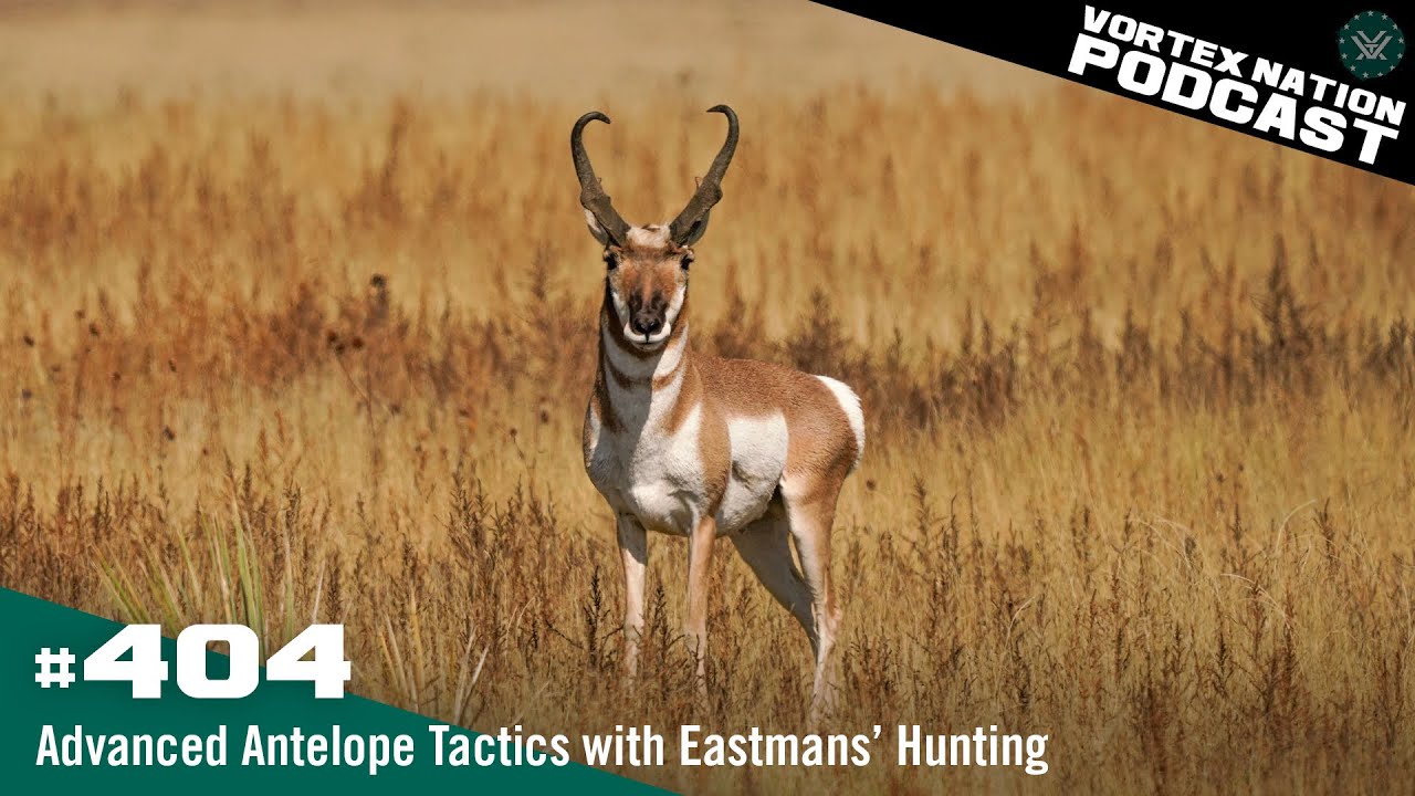 Ep. 404 | Advanced Antelope Tactics with Eastmans’ Hunting